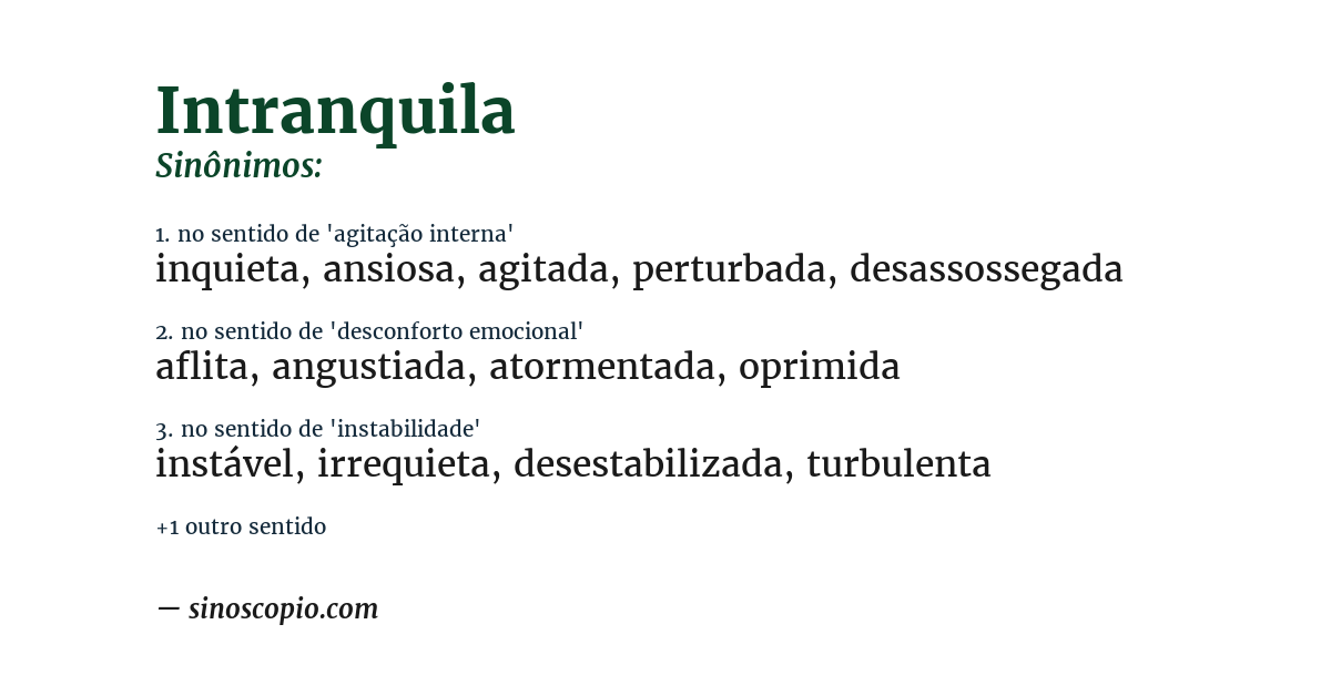 Sinônimo de intranquila