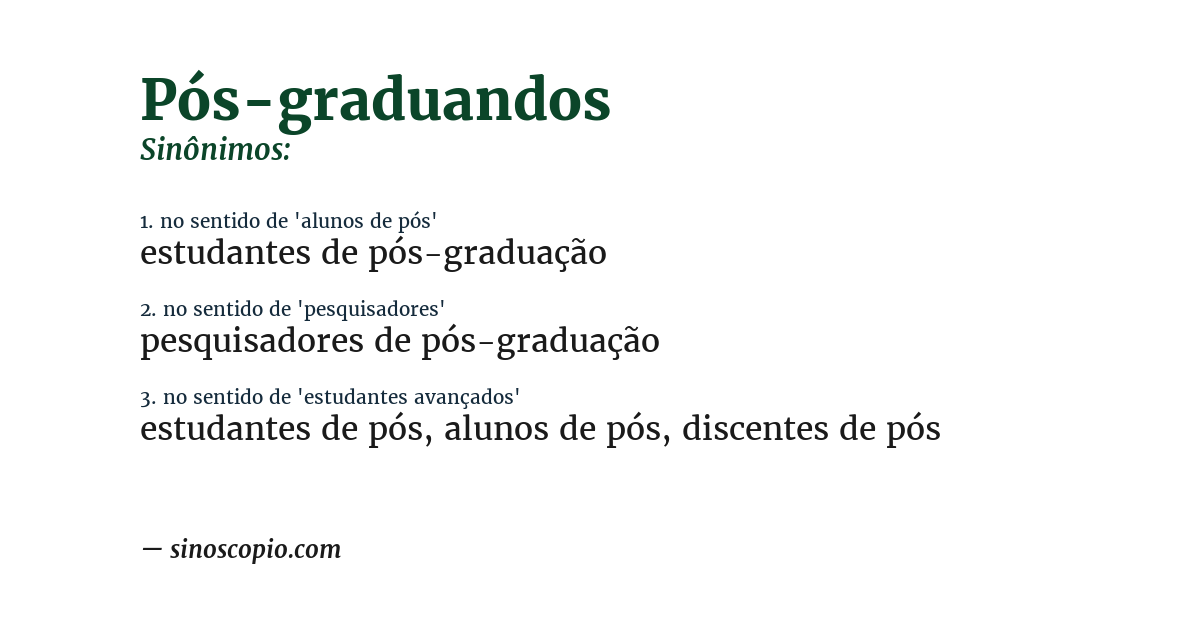 Sinônimo de pós-graduandos