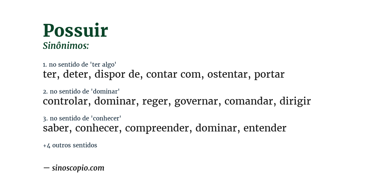 Sinônimo de possuir