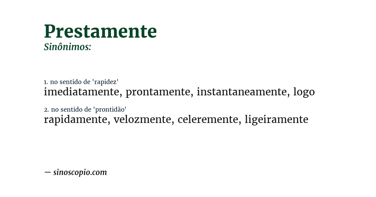 Sinônimo de prestamente