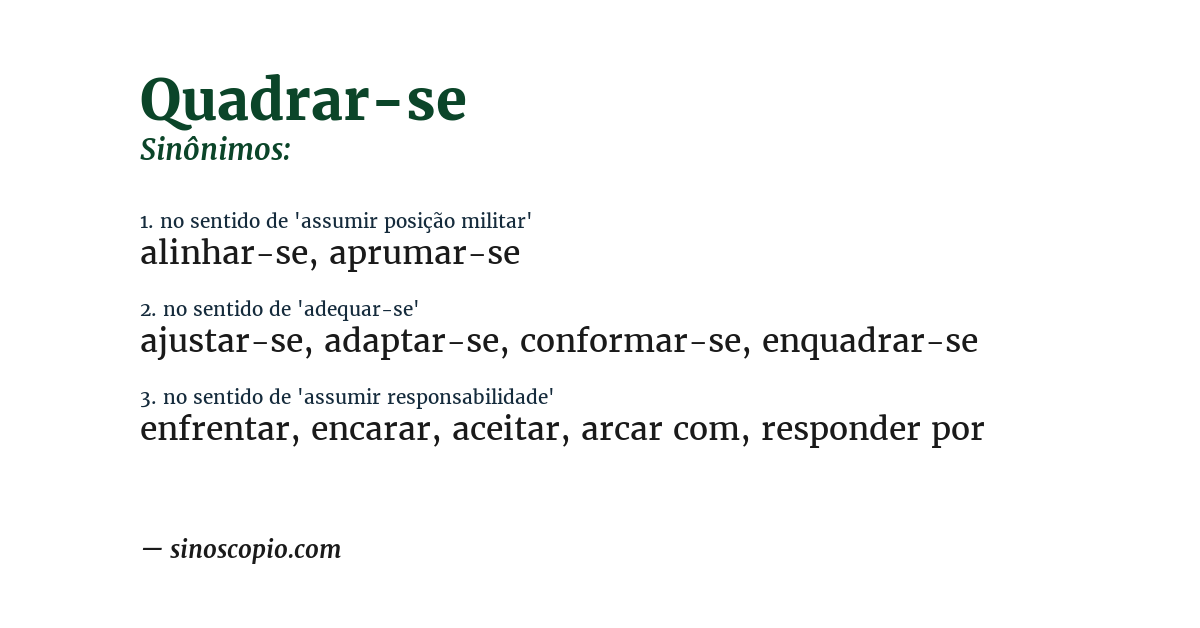 Sinônimo de quadrar-se