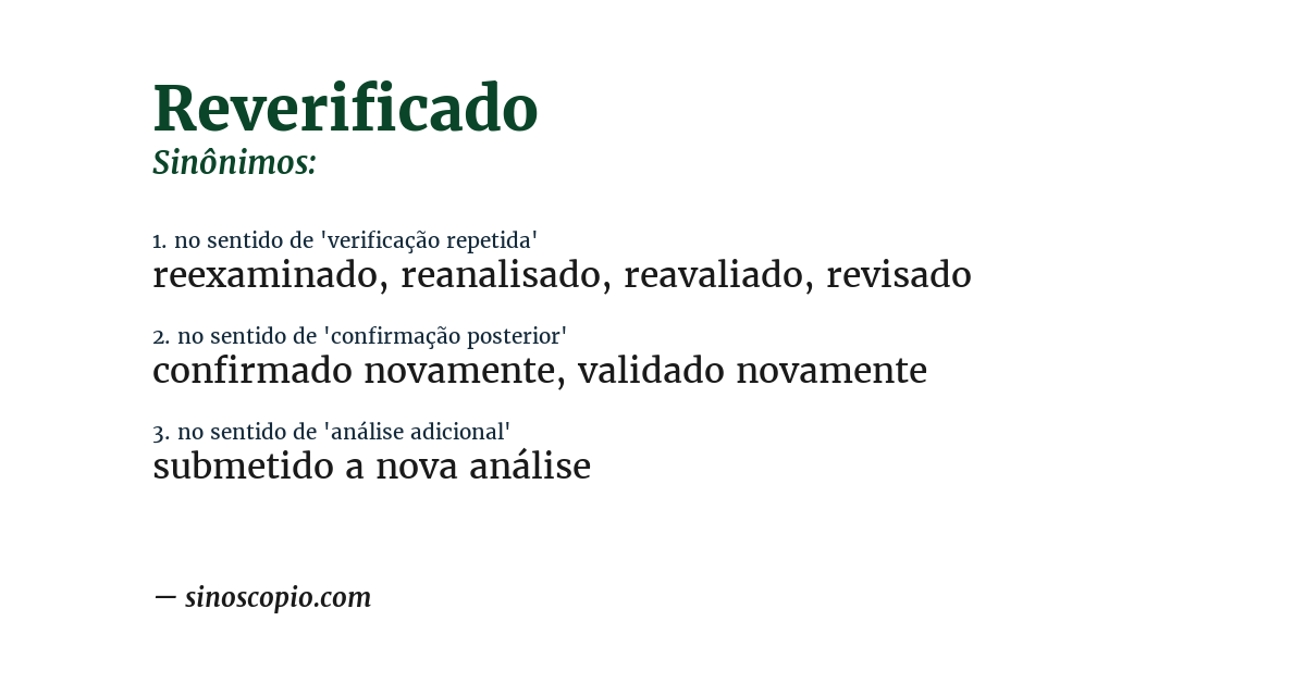 Sinônimo de reverificado