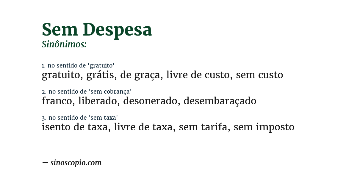 Sinônimo de sem despesa