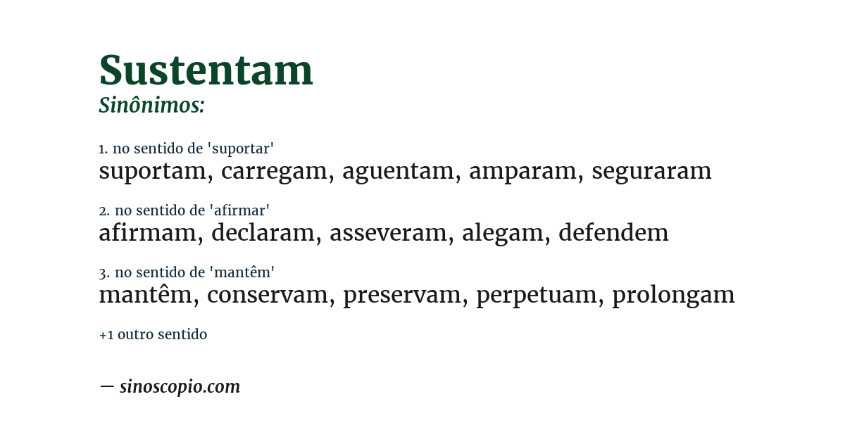 Sinônimo de sustentam