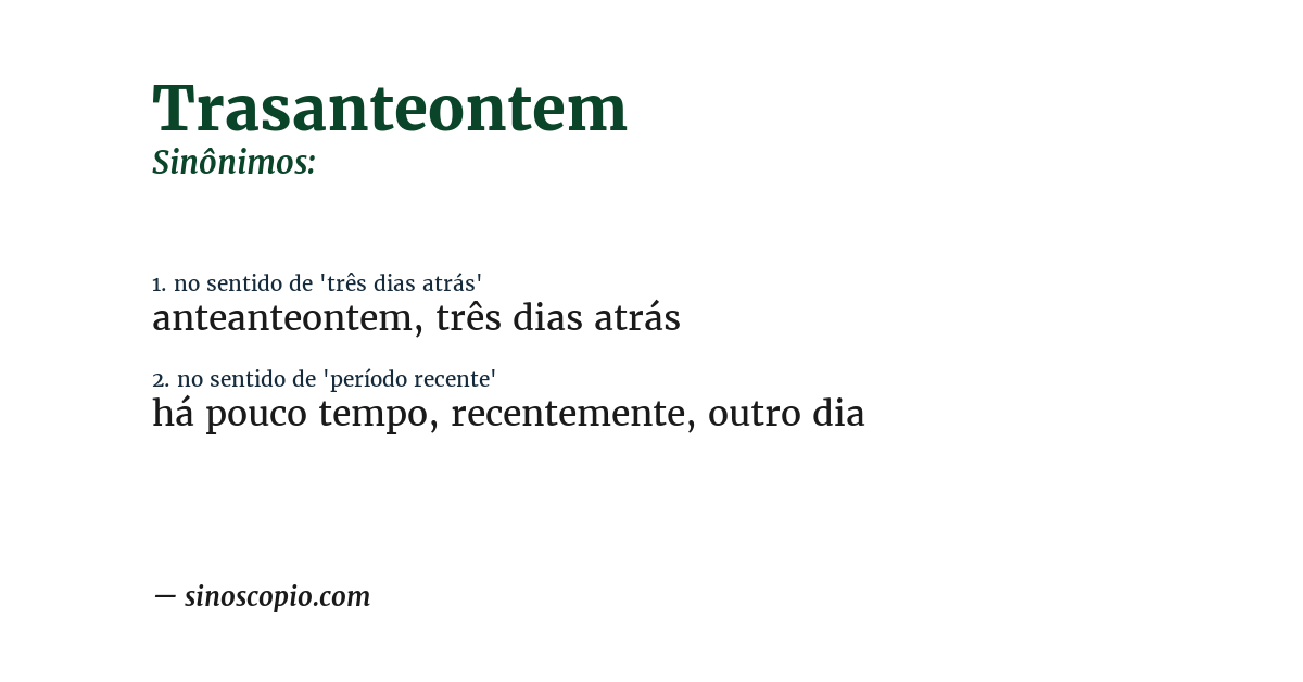 Sinônimo de trasanteontem