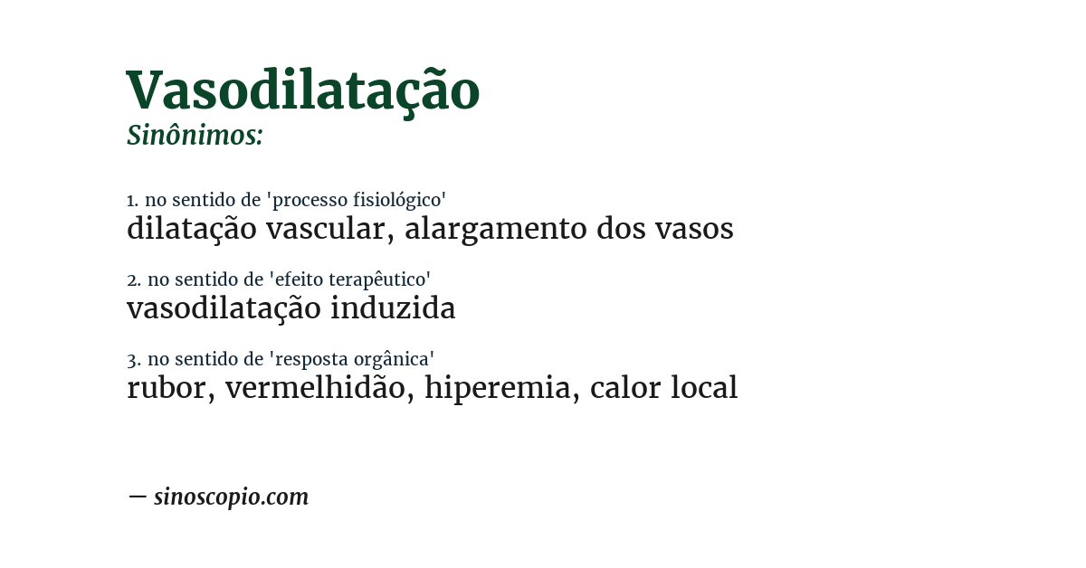 Sinônimo de vasodilatação
