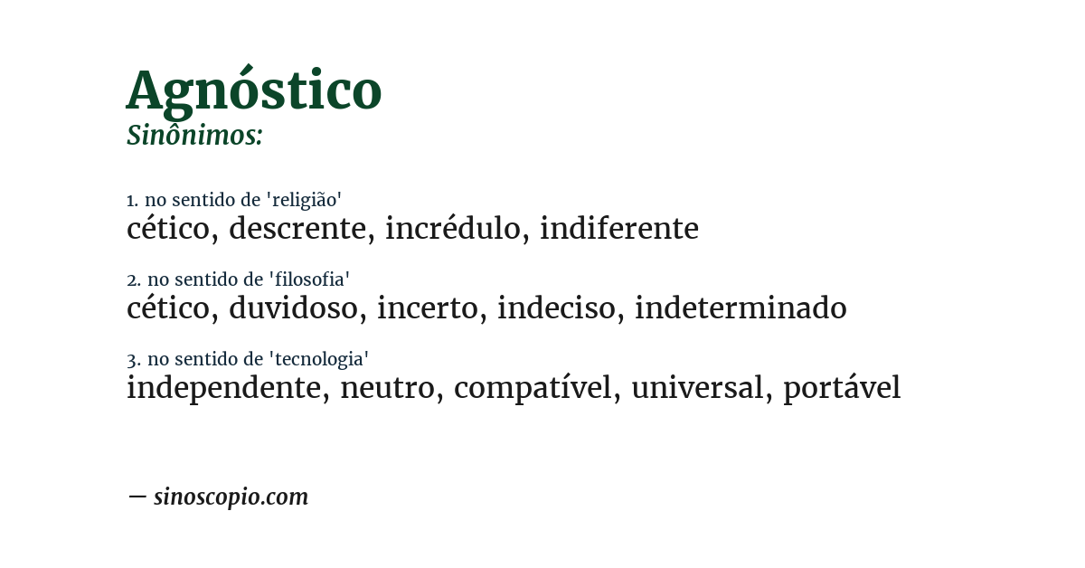 Sinônimo de agnóstico