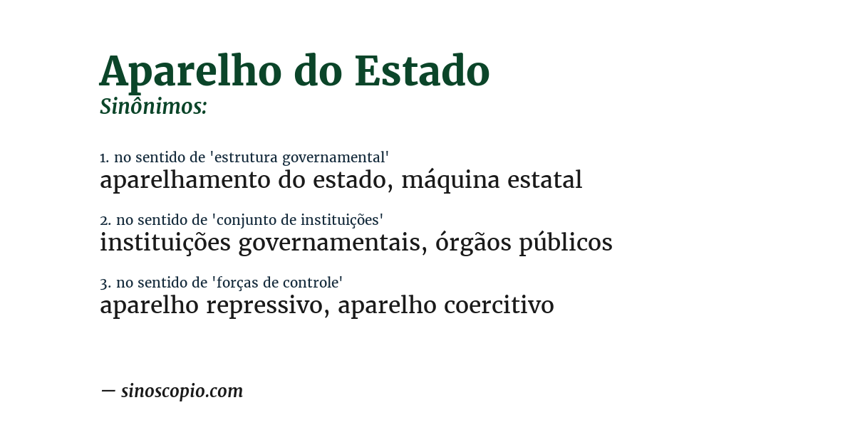 Sinônimo de aparelho do estado