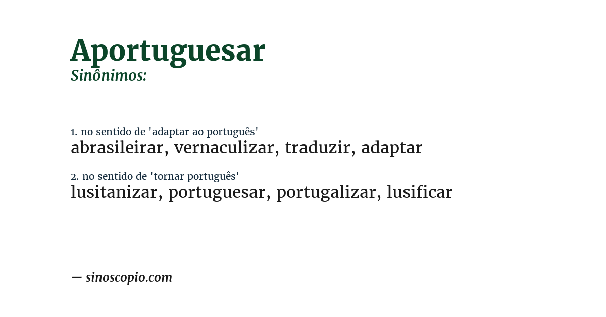 Sinônimo de aportuguesar