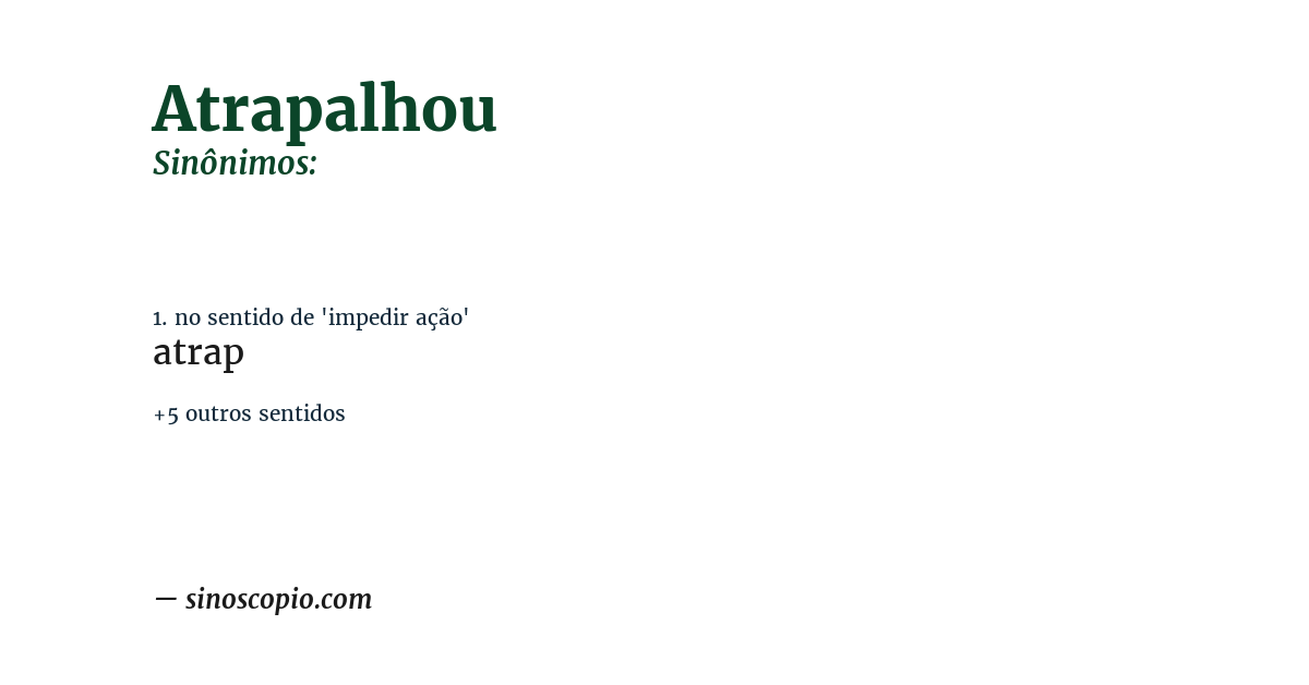 Sinônimo de atrapalhou