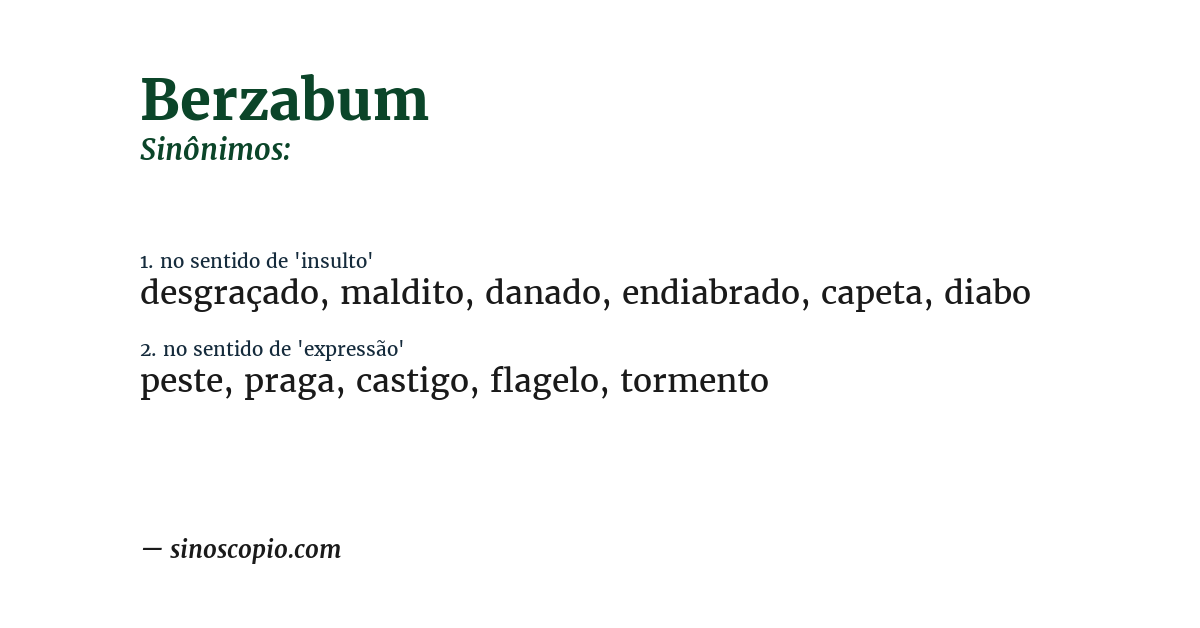Sinônimo de berzabum