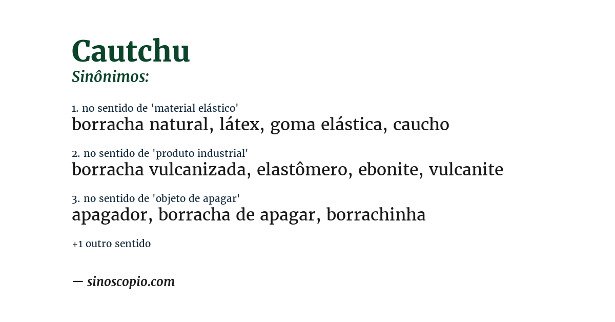 Sinônimo de cautchu