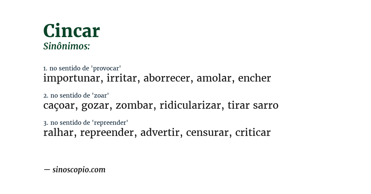 Sinônimo de cincar