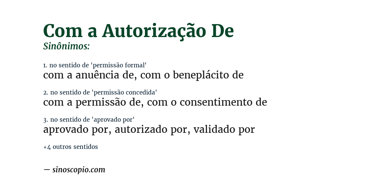 Sinônimo de com a autorização de