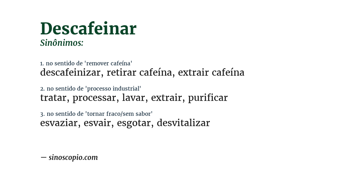 Sinônimo de descafeinar