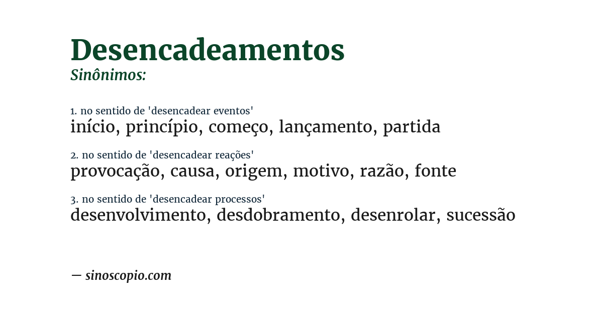 Sinônimo de desencadeamentos