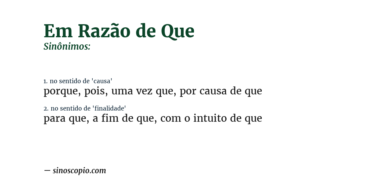 Sinônimo de em razão de que