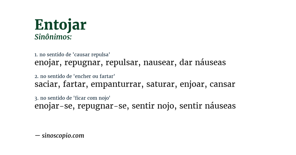 Sinônimo de entojar