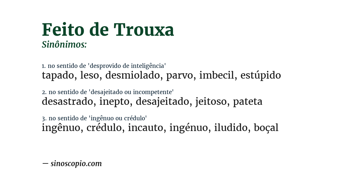 Sinônimo de feito de trouxa