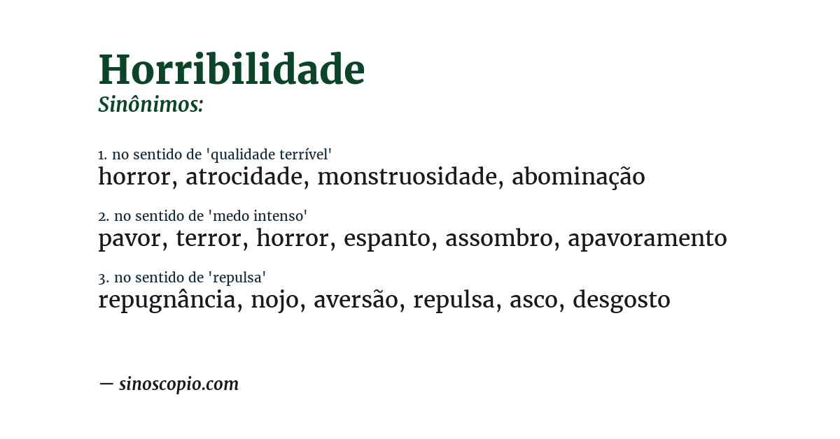 Sinônimo de horribilidade