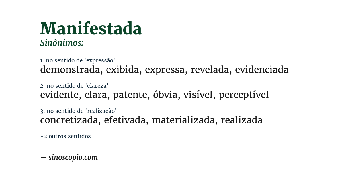 Sinônimo de manifestada