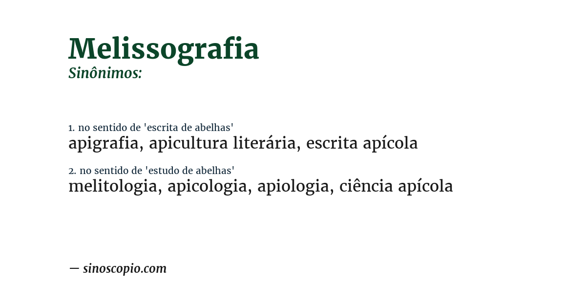 Sinônimo de melissografia