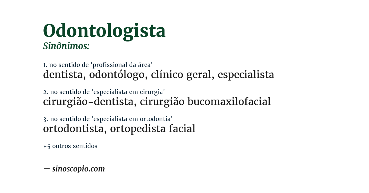 Sinônimo de odontologista