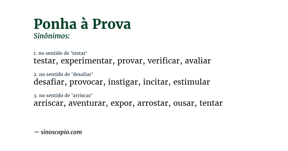 Sinônimo de ponha à prova