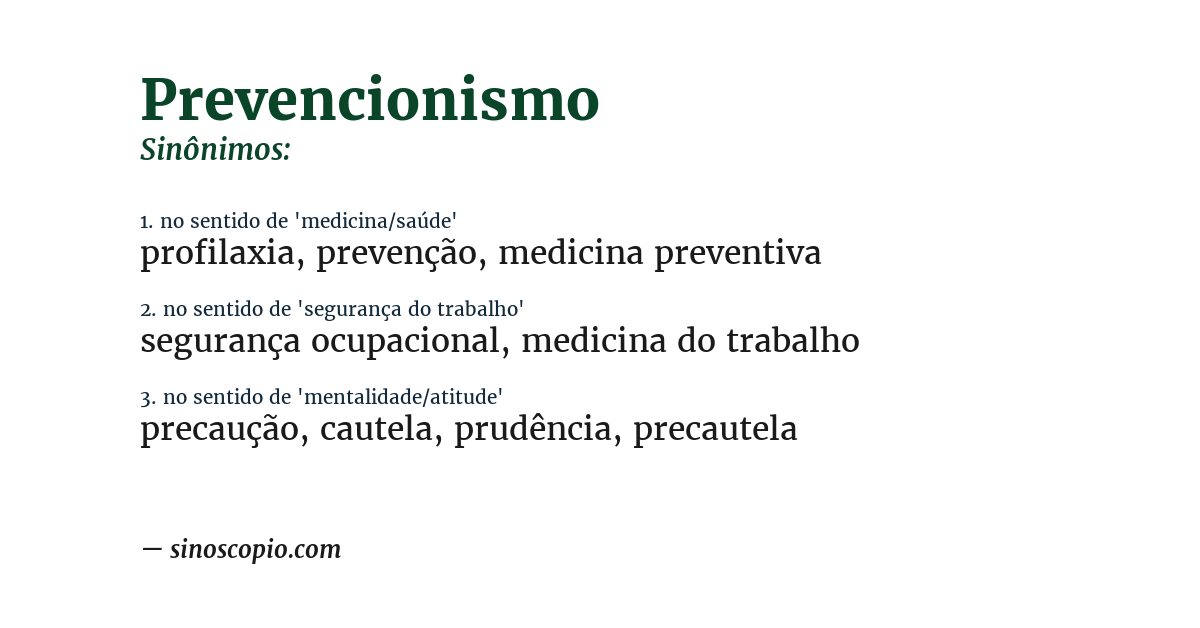 Sinônimo de prevencionismo