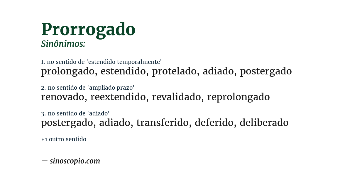 Sinônimo de prorrogado