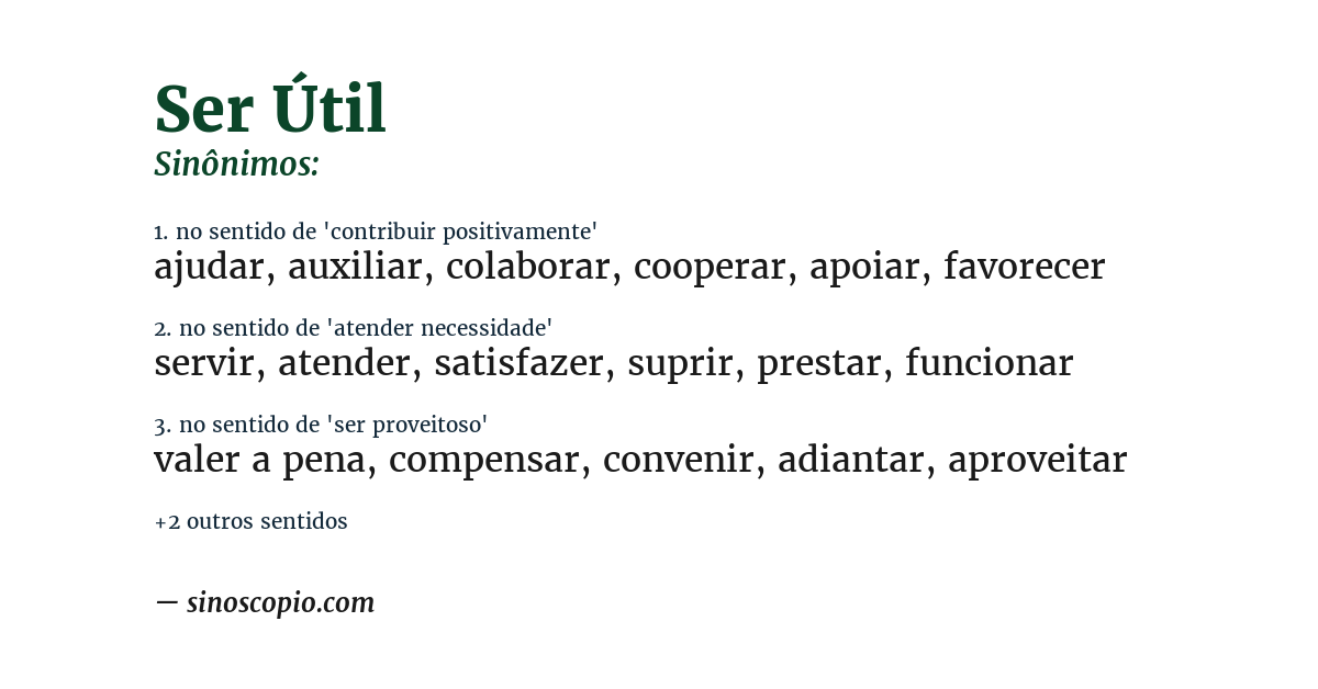 Sinônimo de ser útil