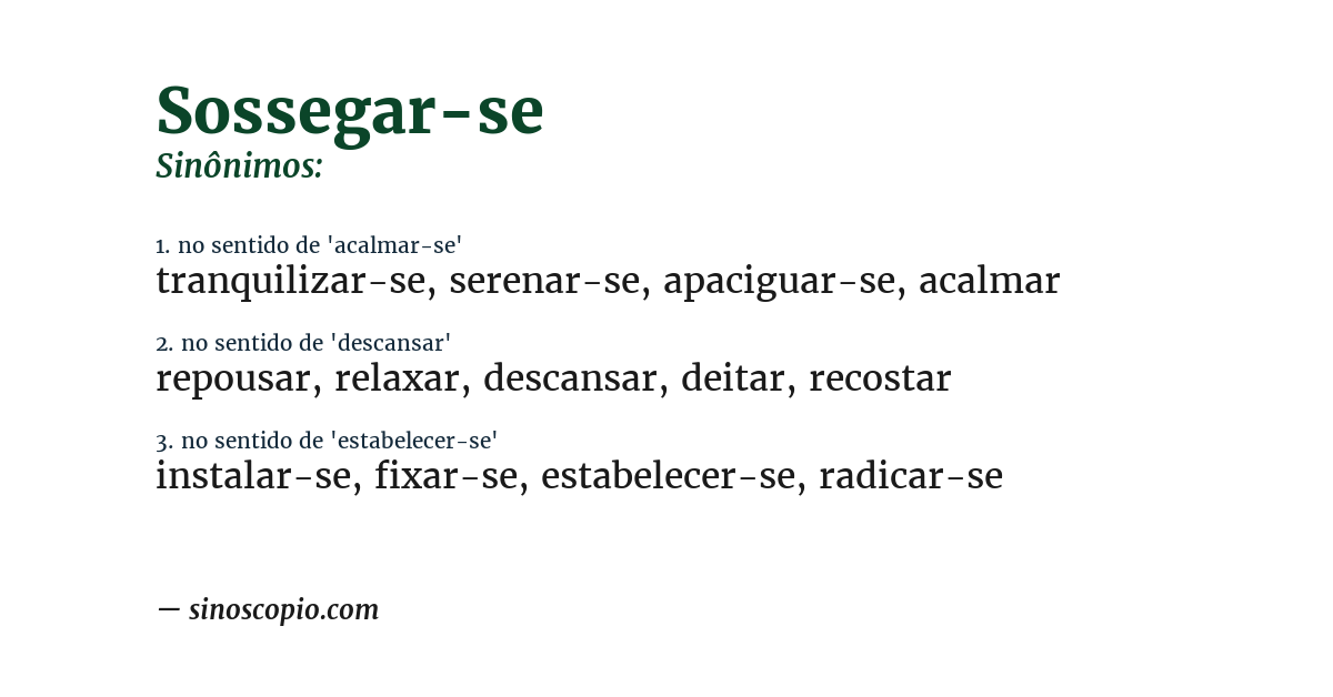 Sinônimo de sossegar-se