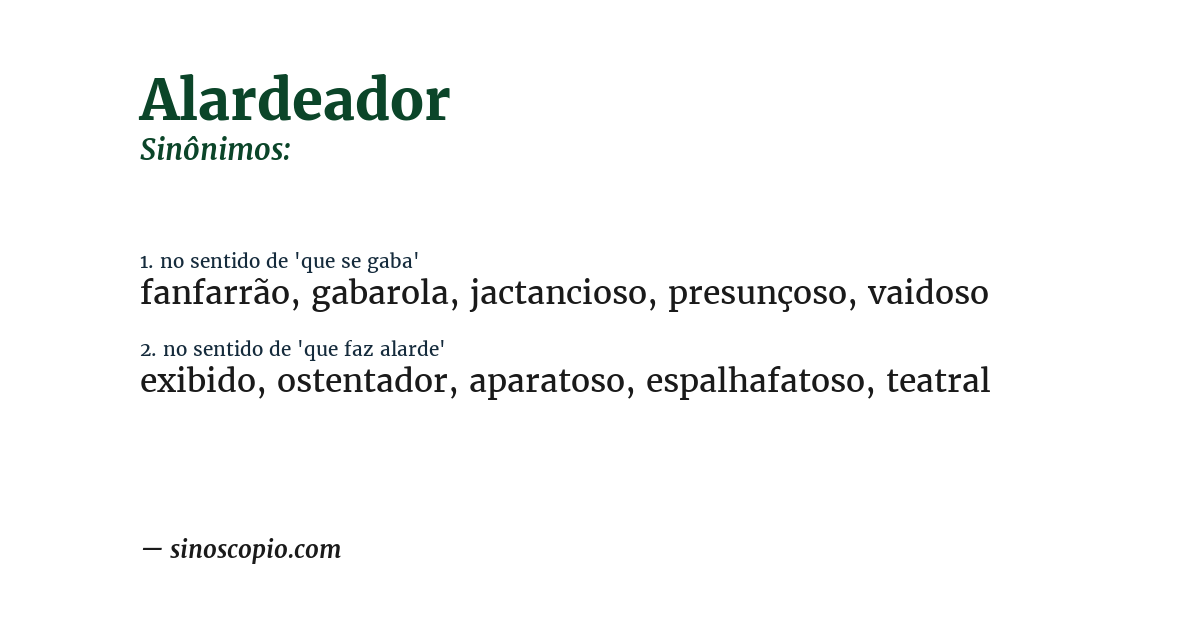 Sinônimo de alardeador
