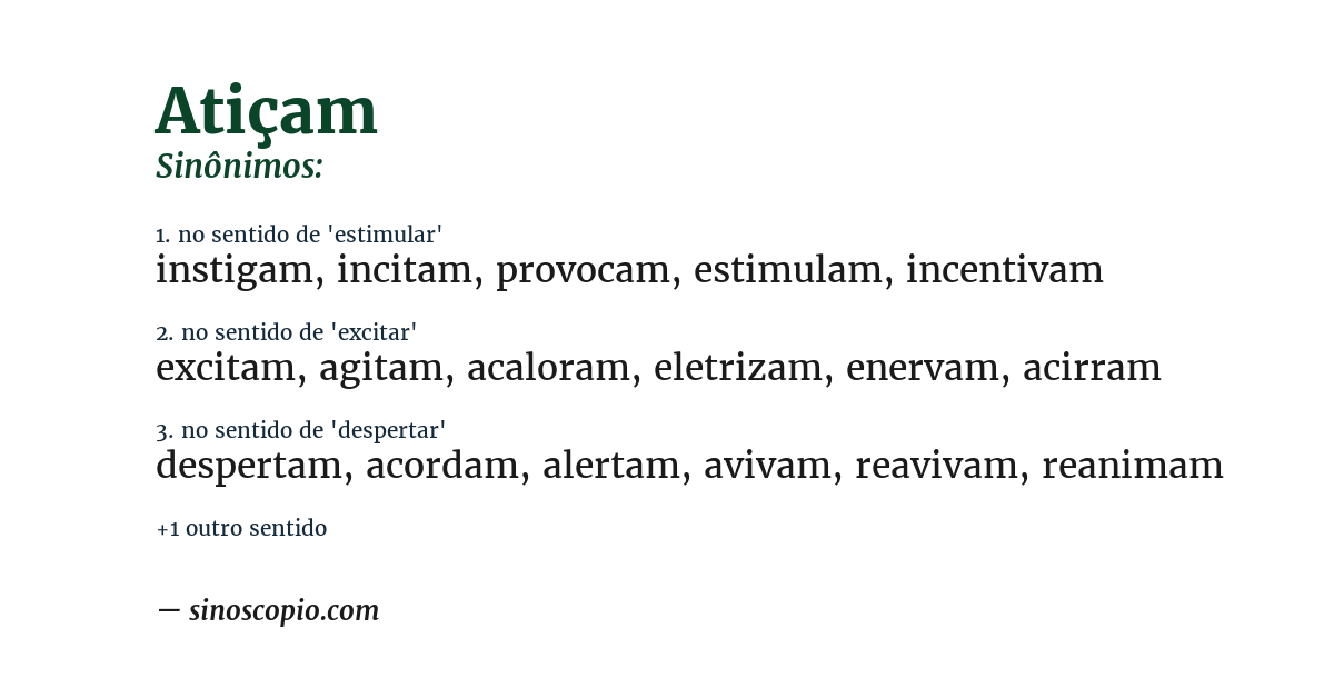Sinônimo de atiçam