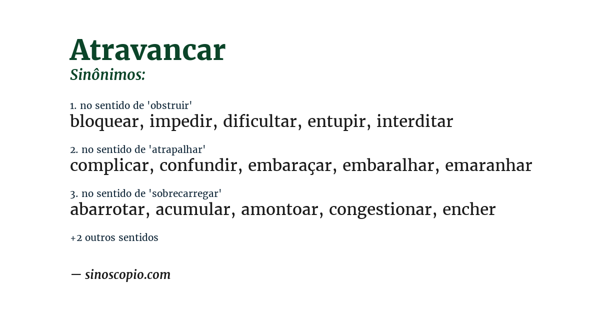 Sinônimo de atravancar
