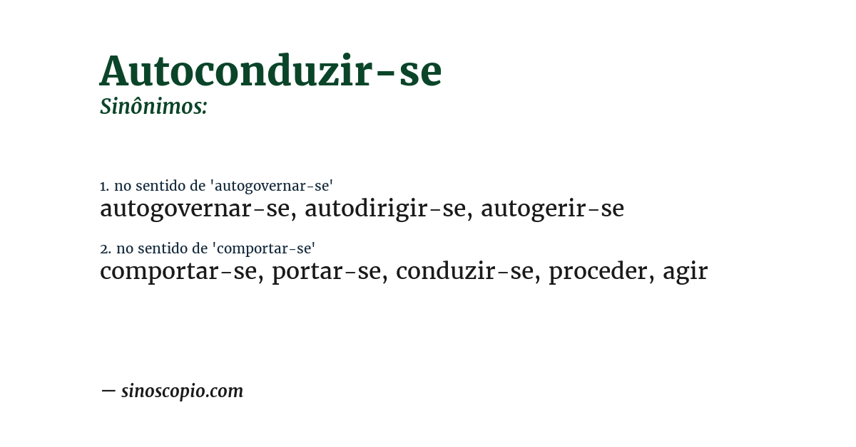 Sinônimo de autoconduzir-se