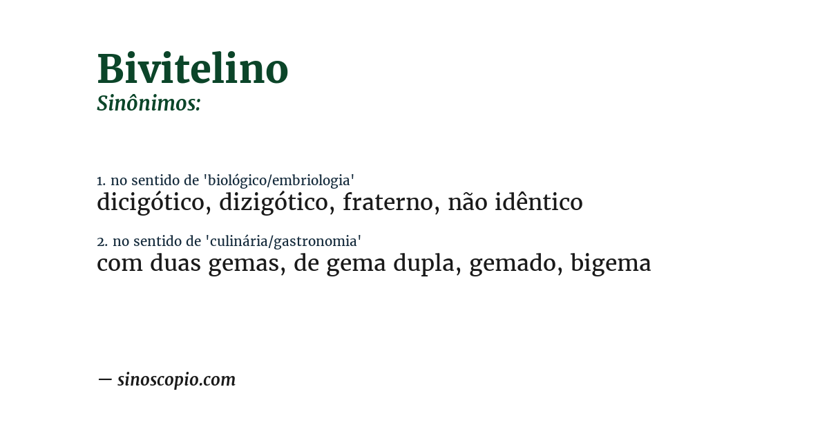 Sinônimo de bivitelino