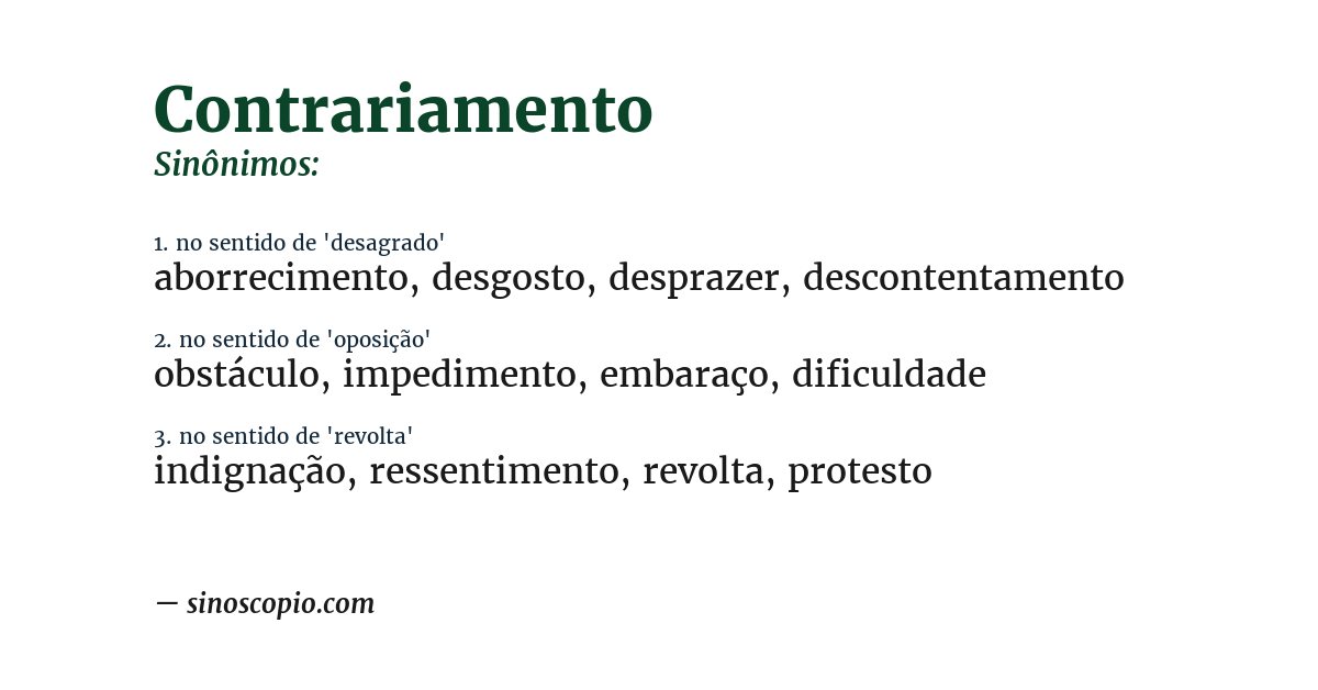 Sinônimo de contrariamento