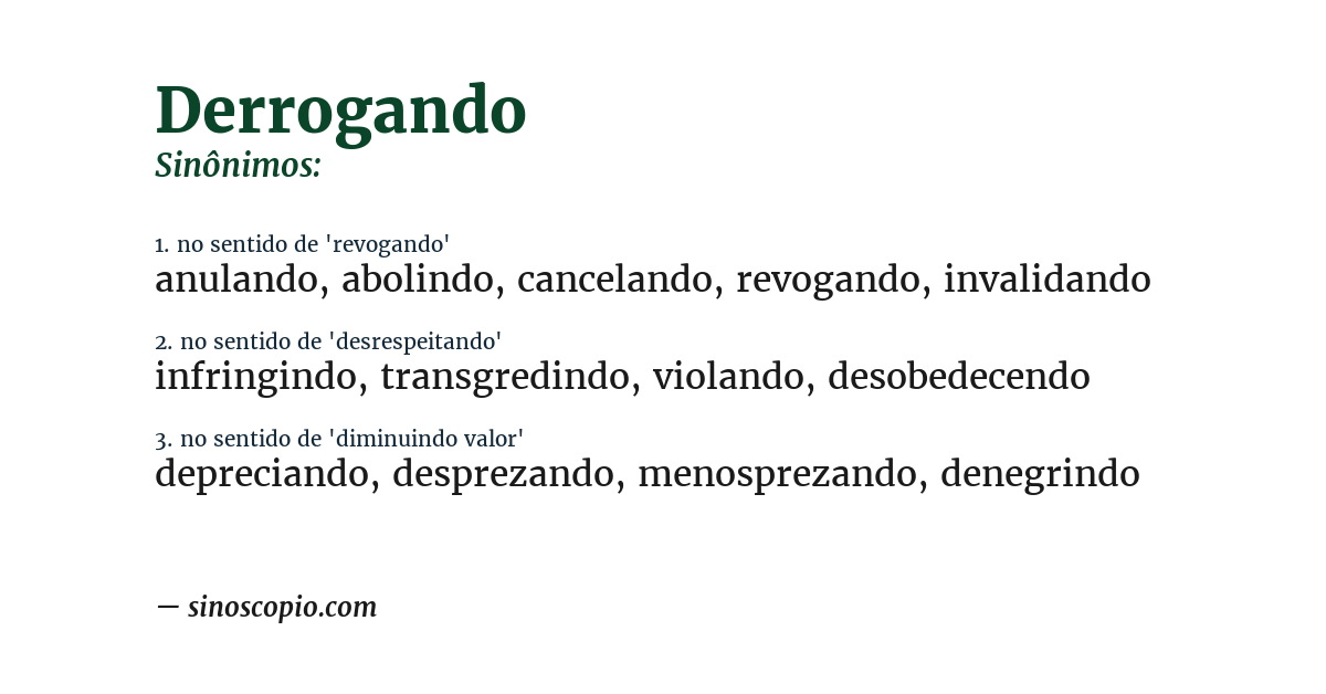 Sinônimo de derrogando