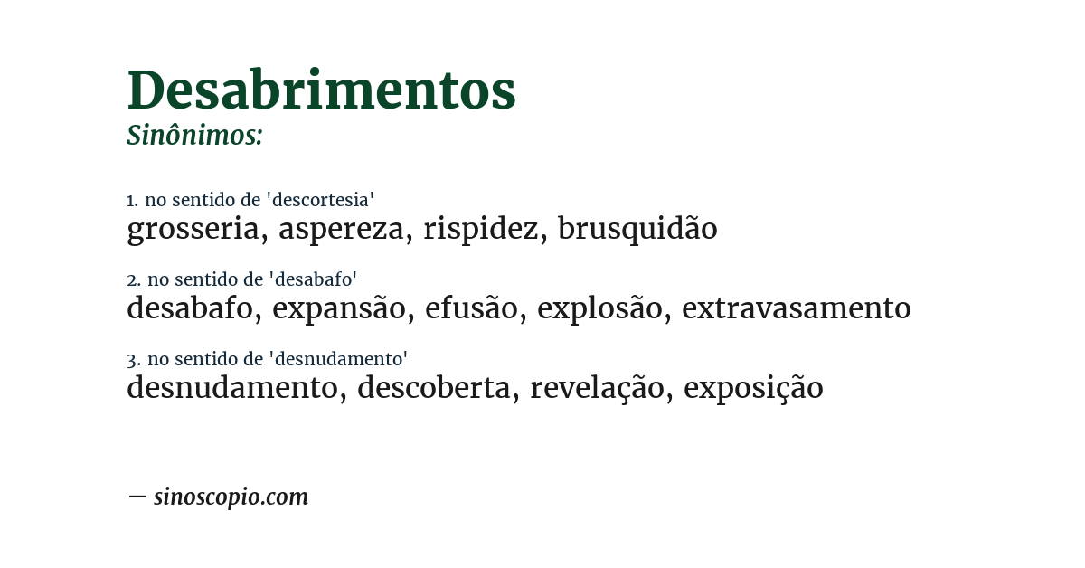 Sinônimo de desabrimentos