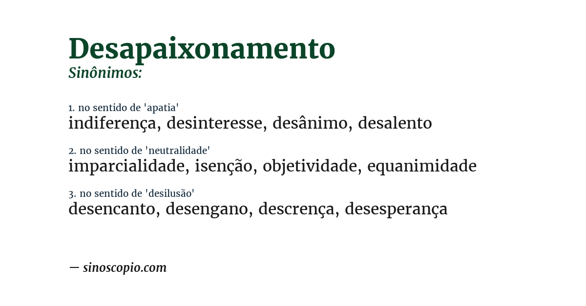 Sinônimo de desapaixonamento