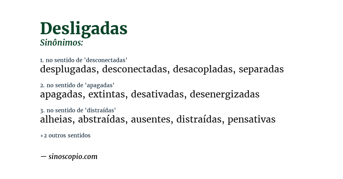 Sinônimo de desligadas
