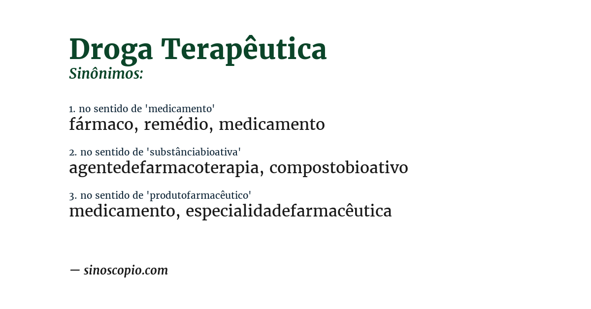 Sinônimo de droga terapêutica