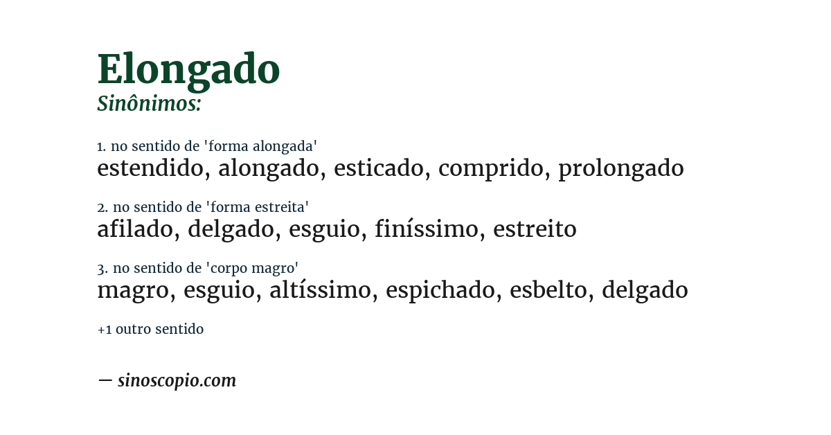 Sinônimo de elongado