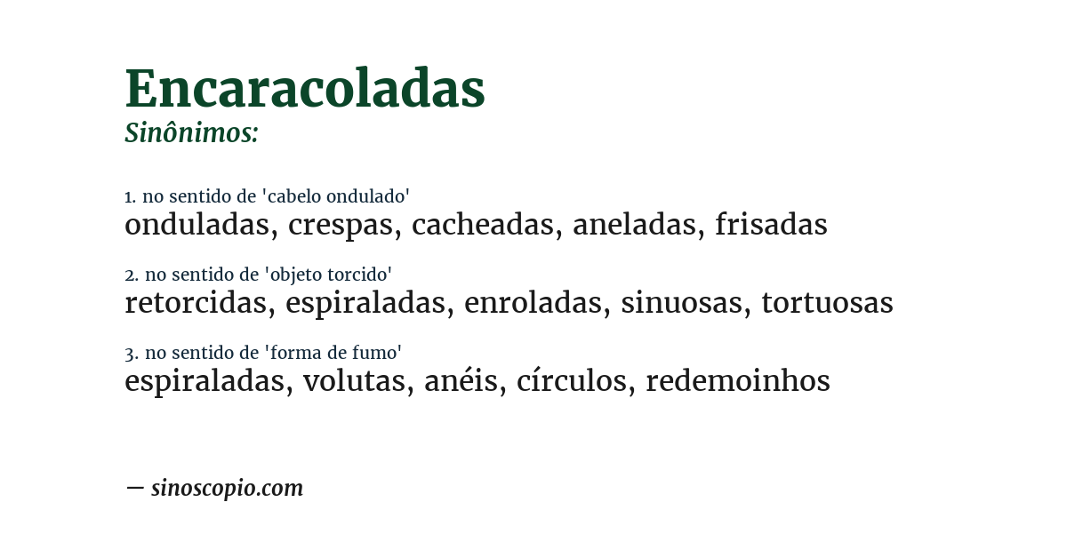 Sinônimo de encaracoladas