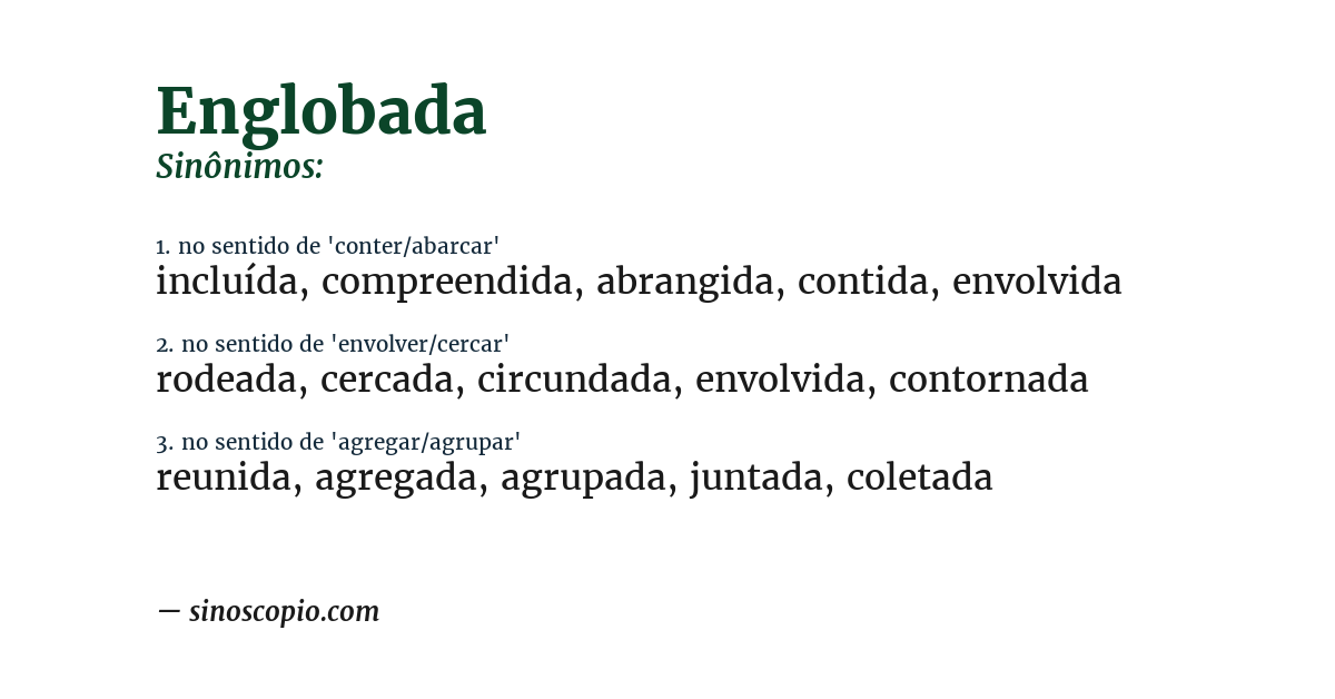 Sinônimo de englobada