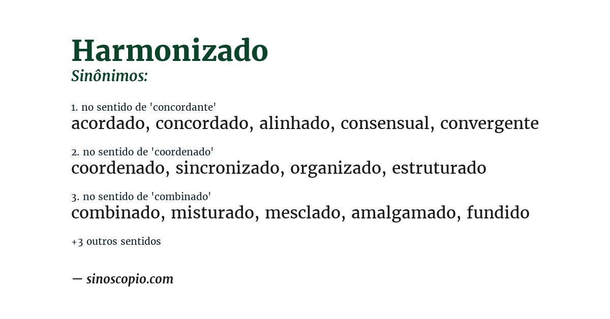 Sinônimo de harmonizado