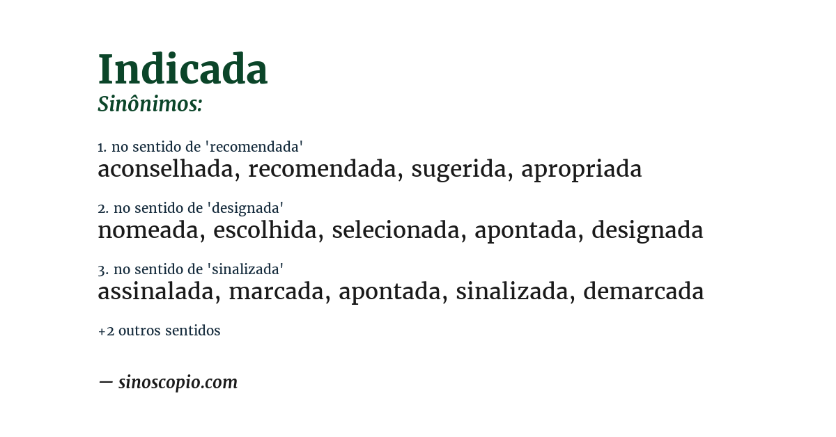 Sinônimo de indicada