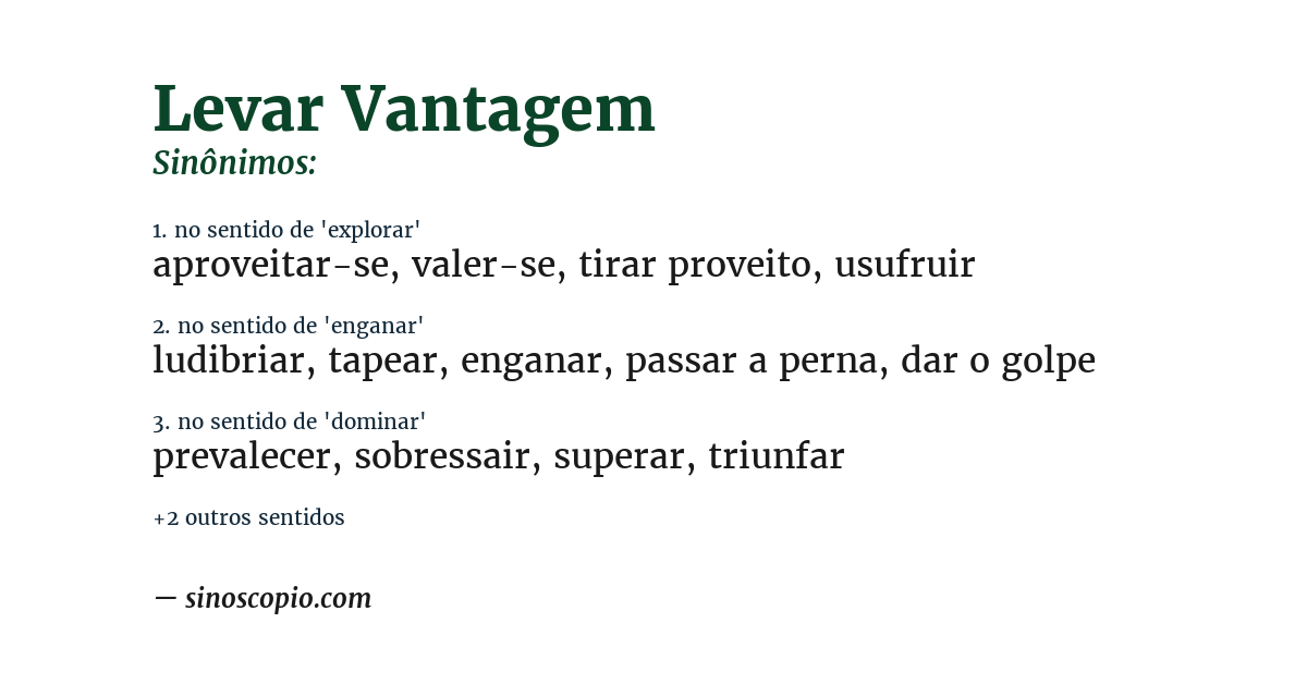 Sinônimo de levar vantagem