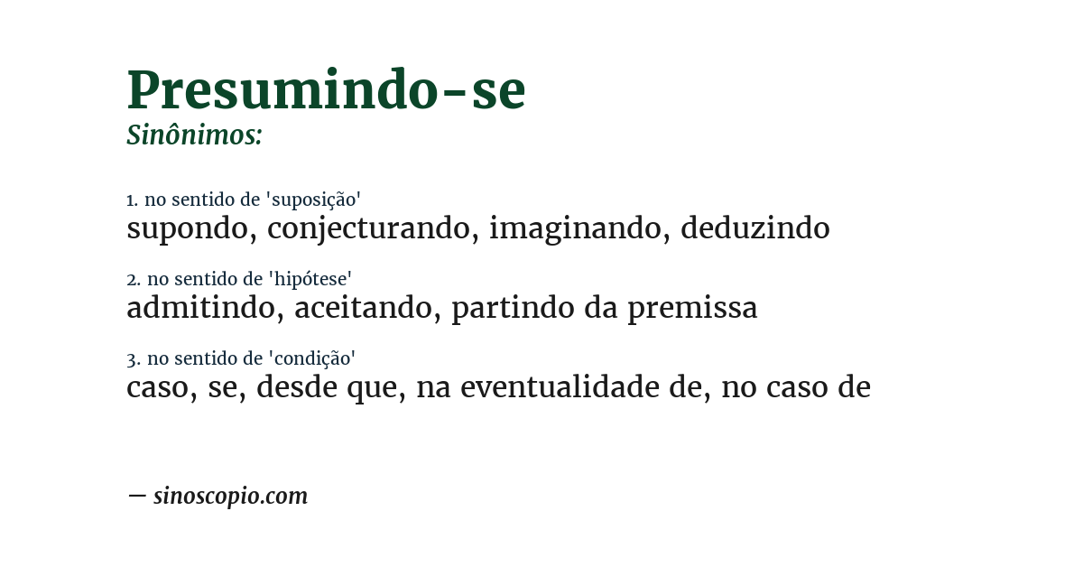 Sinônimo de presumindo-se